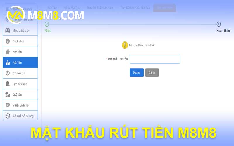 MẬT KHẨU RÚT TIỀN M8M8